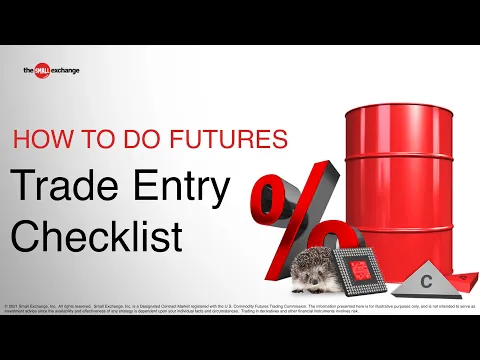 Learn How to Use a Trade Entry Checklist | How to Do Futures