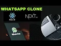 Build a Whatsapp Clone with MERN Stack Next js Express js node js socket io Tailwind Material