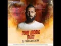 Lagu Dum Maro Dum (DJ Toons Club Remix 2017 Ghanta Version)