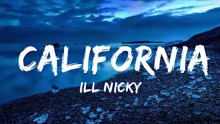 Download ill Nicky - California (Lyrics)  | Music one for me MP3