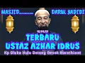 Download Lagu Ceramah Ustaz Azhar Idrus Terbaru 12/09/25 Masjid Darul Yadidi Kp Bluka Hulu Betong Resik Narathiwat