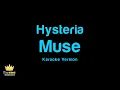 Muse - Hysteria (Karaoke Version)