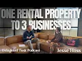 From One Rental Property to 3 Businesses Jacob Henderson Ep 3