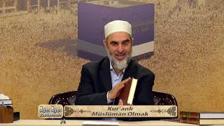 Âyet Âyet Şahsiyetimiz (Kur'anlı Müslüman Olmak) 4.Bölüm