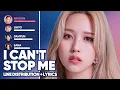 Download Lagu TWICE - I Can't Stop Me (Line Distribution + Lyrics Color Coded)