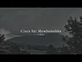 Download Lagu cinta ini membunuhku - D'Masiv (slowed + reverb)