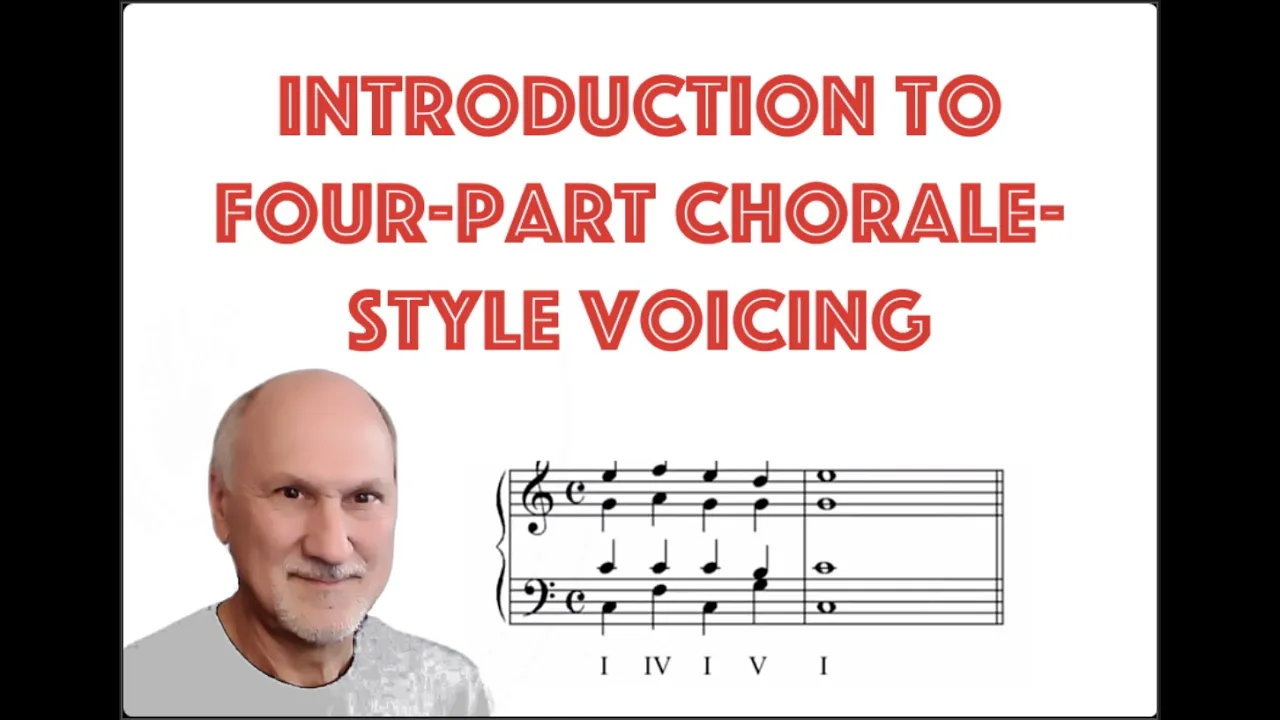 Four-Part Chorale Style Voicing, Book 2, Ch. 4