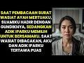 Download Lagu SAAT PEMBACAAN SURAT WASIAT AYAH MERTUAKU, SUAMI DAN GUNDIKNYA HADIR, AKU \u0026 ADIK IPARKU TERTAWA PUAS