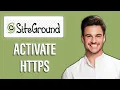 New How to Activate HTTPS on SiteGround Hosting Secure Your Website Fast with Free HTTPS Setup
