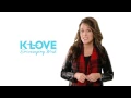 K-LOVE s Encouraging Word John 13 34