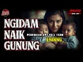 Lagu BERKAH IBU HAMIL SETELAH MENDAKI GUNUNG GEDE !!