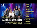 Download Lagu GUYON WATON FULL ALBUM TERBARU VIRAL 2025‼️TEMAN SANTUY TANPA IKLAN | #guyonwaton