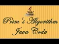 PRIM S ALGORITHM JAVA CODE- ALGORITHMS
