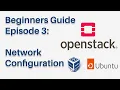 Configure Basic Networking for SSH Internet Access - OpenStack Beginners Guide Episode 3