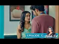 Download Lagu haale dil Episode 32 | Haale Dil Episode 32 Release Date | Episode 32 Update