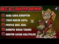 Download Lagu 🎧BEST DJ RAPPER HIPHOP🎶 || GARA GARA KORUPTOR || SINDIRAN PEDAS TERBARU 2025 #djhiphop #djrapper #dj