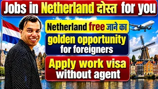 Netherlands work visa for indians