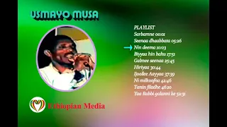 Sirboota Usmaayyoo Muusaa Usmayo Musa Oromo Music 