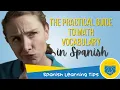 The Practical Guide to Math Vocabulary in Spanish Spanish Learning Tips