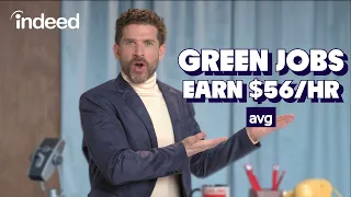 The 60 Billion Green Jobs Boom Nobody Is Talking About Indeed