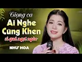 Lagu TÌNH CA QUÊ HƯƠNG _ Như Hoa Gây Thương Nhớ Cho Hàng Triệu Con Tim Khi Hát Dân Ca Tốp 1 Cực Ngọt Ngào