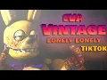 Lagu FNAF SFM short  • EVA - Vintage • Lonely Lonely TikTok