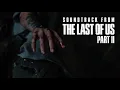Gustavo Santaolalla - The Obsession (from The Last of Us Part II) – Extended Version