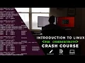 Introduction to Linux for Cybersecurity Crash Course 2022