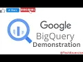 BigQuery Hands-On Tutorial Create Tables Views Functions Time Travel IAM More 2025 Demo
