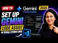 How to Set Up Gemini Code Assist in VS Code 2026 Full Guide
