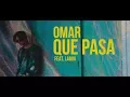 Download Lagu Omar Rudberg - QUE PASA ft. Lamix