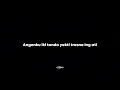 LEWAT ANGIN WENGI - SAFIRA INEMA SLOWED+REVERB+LIRIK