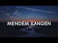 Lagu Mendem Kangen  || Cover Akustik