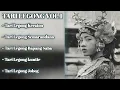 Download Lagu Album kumpulan Tari Legong Lengkap Vol 1| Tari Bali