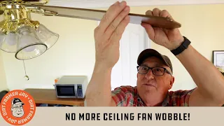 No More Ceiling Fan Wobble