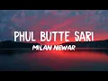 Download Lagu paul shah Phul Butte Sari (Female Version) Lyrics