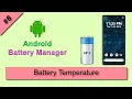 Get Battery Temperature Android Battery Manager Tutorial