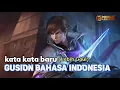 Lagu Kata Kata Baru Gusion Lebih Gaul Bahasa Indonesia Mobile Legends