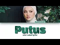 Lagu Nabila Razali - 'Putus' (Lyrics)