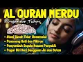 Lagu Al Quran Pengantar Tidur Surah Al Mulk, Al Fatihah, Ayat Kursi, Ar Rahmann Penenang Hati dan Pikiran