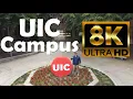 University of Illinois at Chicago UIC 8K Campus Drone Tour