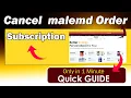 How to cancel malemd subscription Cancel malemd orders Quick Guide