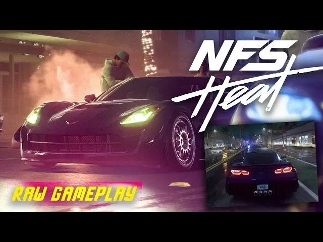 Need for Speed Heat - CORVETTE C7 GRAND SPORT GAMEPLAY (No Commentary - Gamescom 2019)