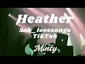 SEB - Heather Cover (TikTok) | Seb_lovesongs