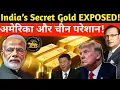 Lagu India’s Hidden Treasure EXPOSED! 😱 34,600 Tonnes Gold Shocks the World | भारत का सोना बोला