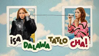 Isa, Dalawa, Tatlo, Cha - Yeng Constantino - Official Music Video