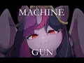 Machine Gun || MEME || My little pony