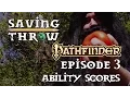 How to Play Pathfinder 1e - Ability Scores