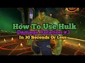 How To Use Hulk | Maximizing Stun Lock + Damage For Short Fights