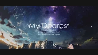 Download My Dearest (supercell) ／ダズビー COVER MP3